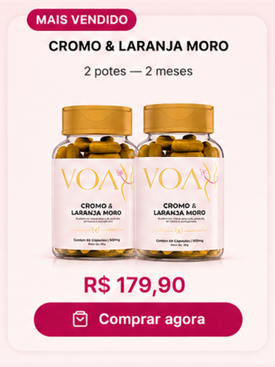 Kit Voa Cromo & Laranja Moro — 2 potes — 2 meses por R$ 179,90